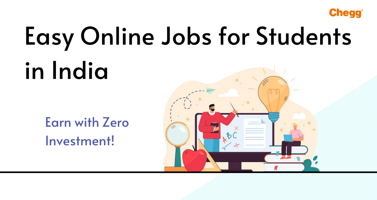 Easy Online Jobs For Students Earn With Zero Investment