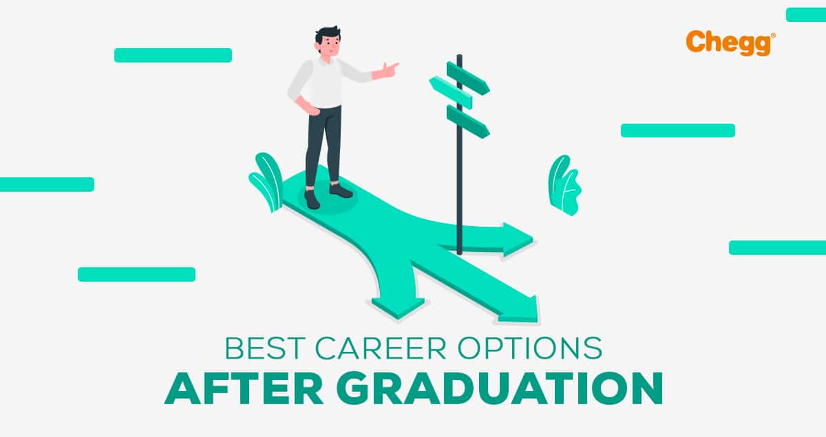 for Jobs after Graduation Best career choices in India