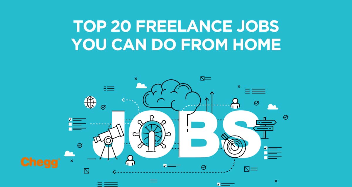 Top 25 Freelance Jobs from Home that Pay Really Well