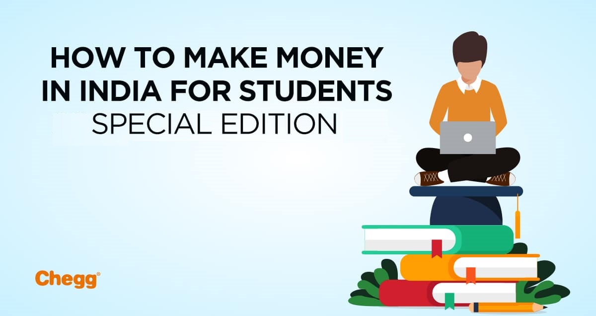 how to make money in india for students