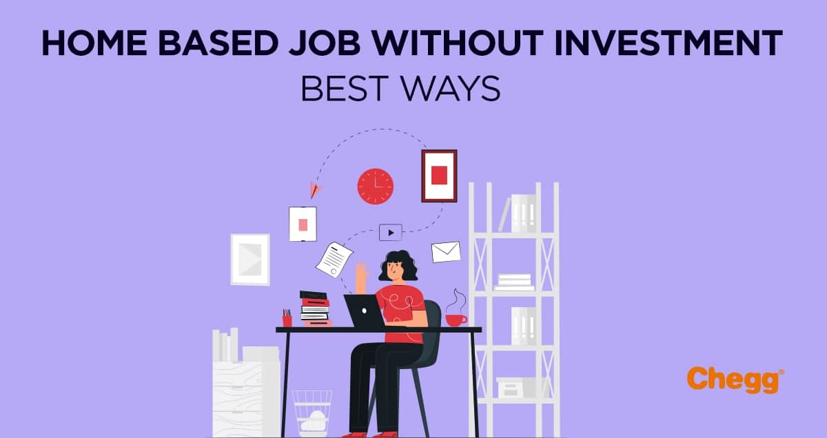 Home Based Job Without Investment in India Best Ways