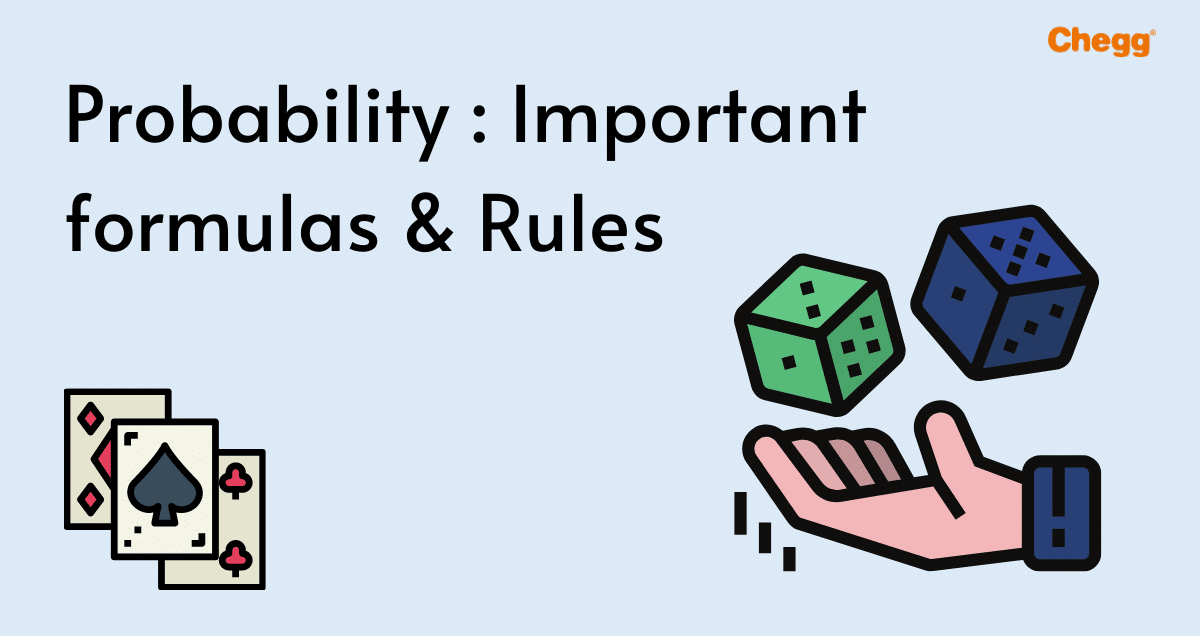 important-probability-formulas-and-rules-of-probability-chegg-india