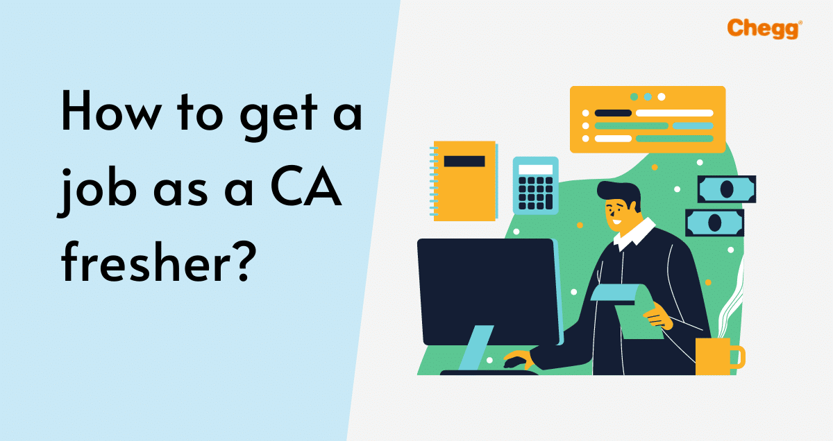 Jobs for Fresher CA – All you need to know