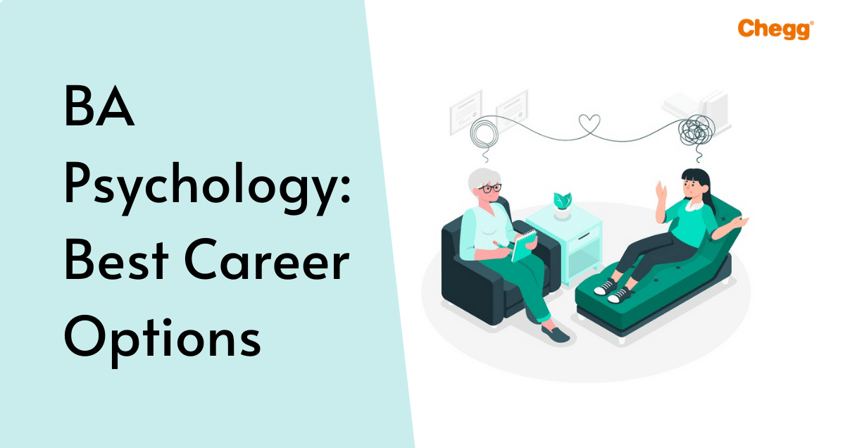 Best Career Options is BA Psychology