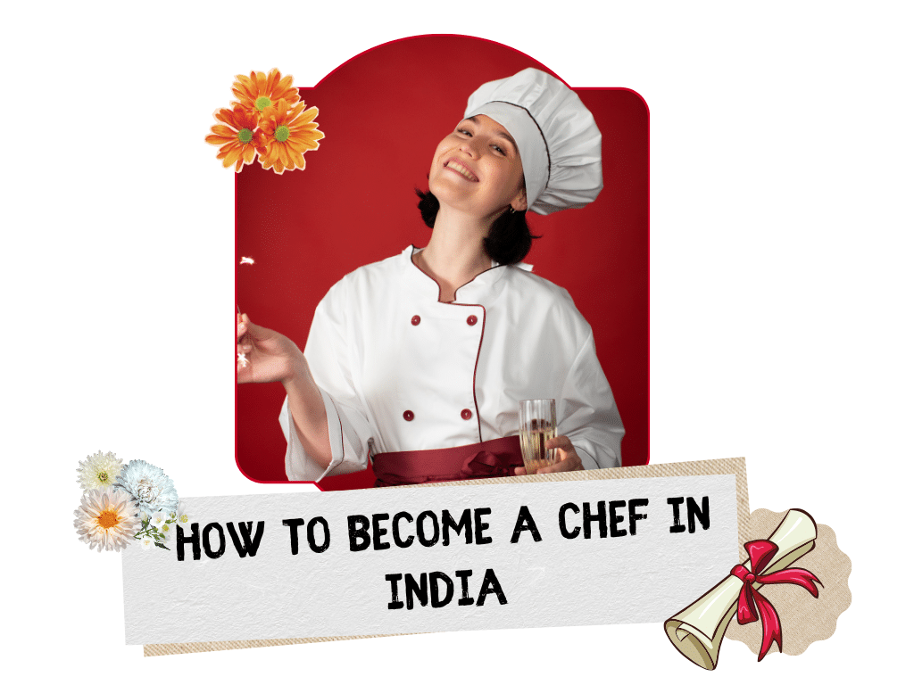 how to become a chef in india