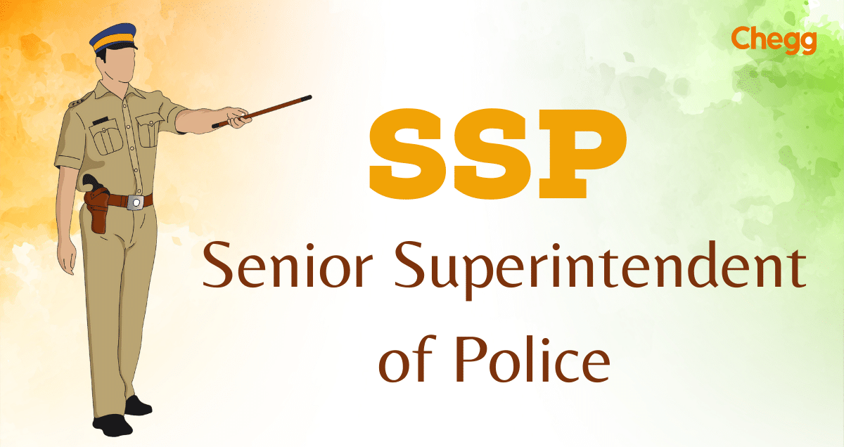 SSP Full Form Senior Superintendent of Police