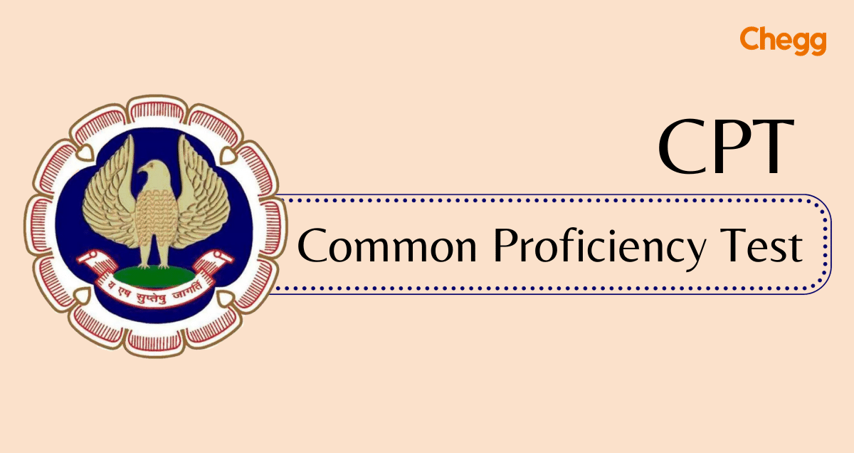 CPT Full Form Common Proficiency Test