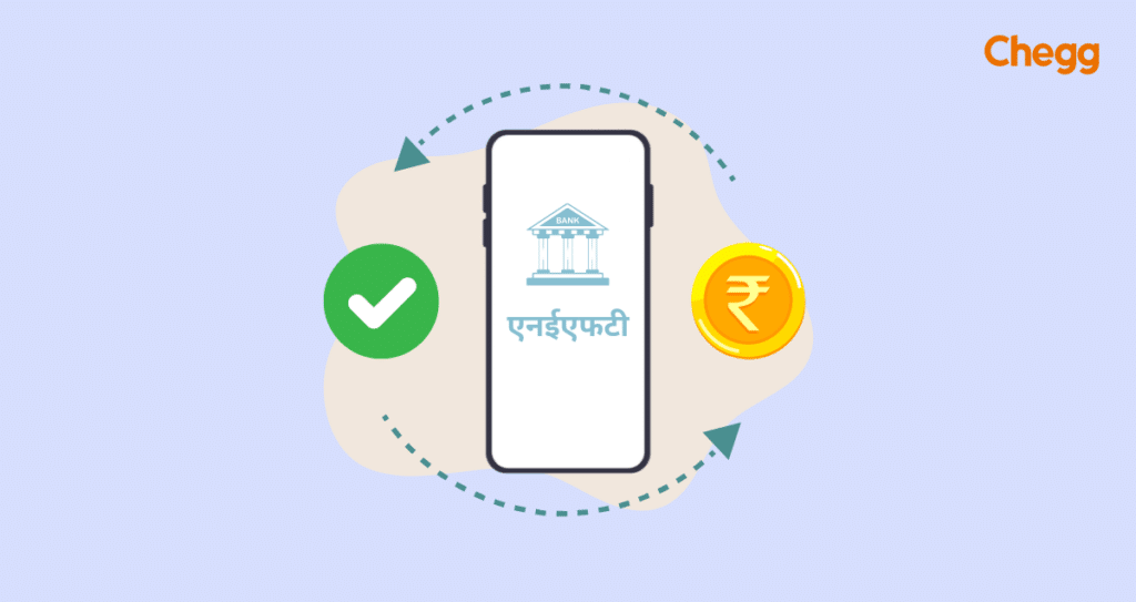 राष्ट्रीय इलेक्ट्रॉनिक निधि अन्तरण (NEFT in Hindi)