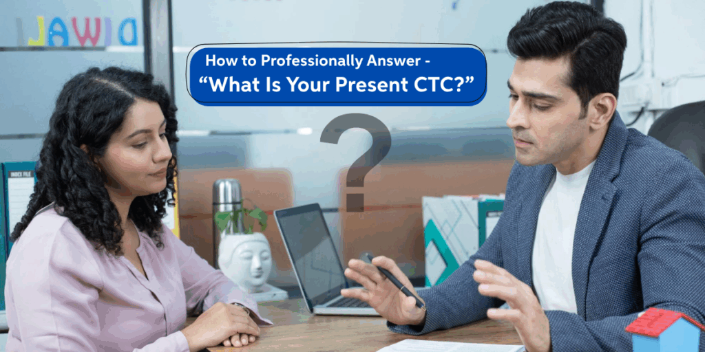 what is your current ctc