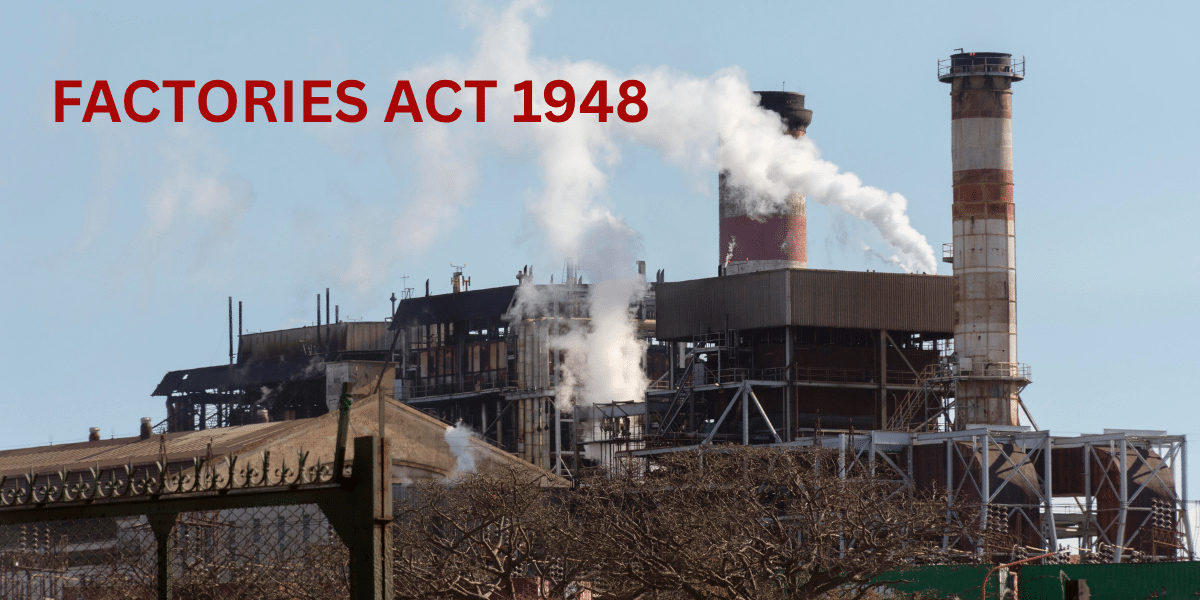 factories act 1948